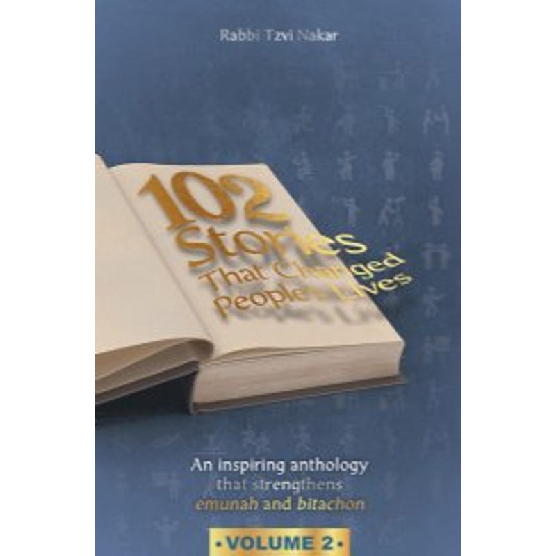 102 Stories that Changed People's Lives Vol. 2