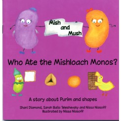 Mish & Mush: Who Ate the Mishloach Manos?