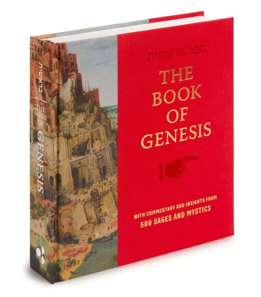 Book of Genesis with Commentary and Insights by 500 Sages and Mystics single volume