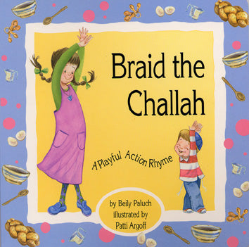 Braid the Challah
