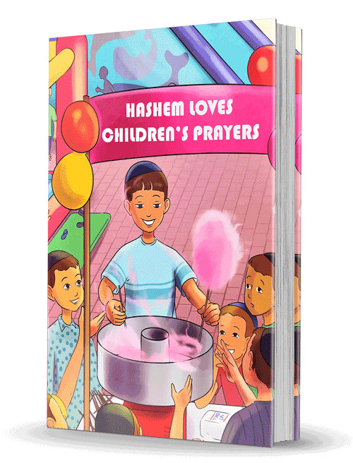 Hashem Loves Children’s Prayers