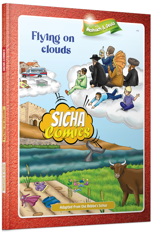 Sicha Comics - Moshiach & Geula