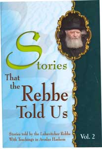 Stories that the Rebbe Told Us Vol. 2