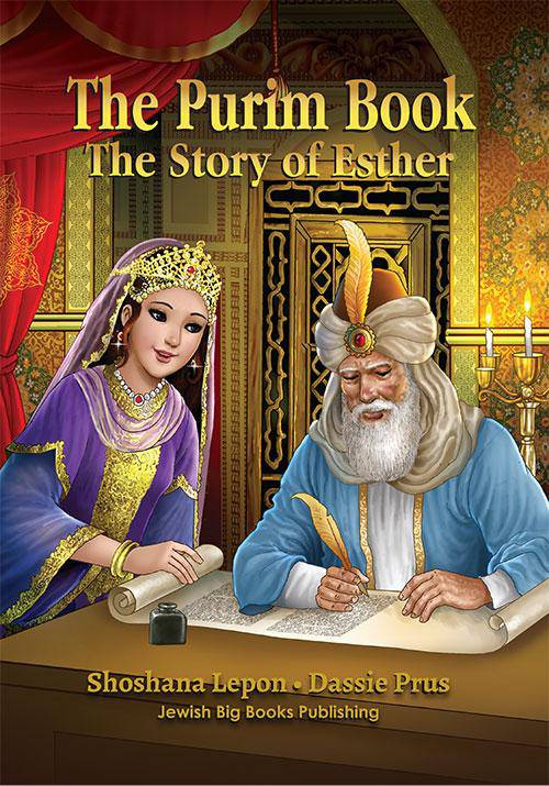 The Purim Book the Story of Ester