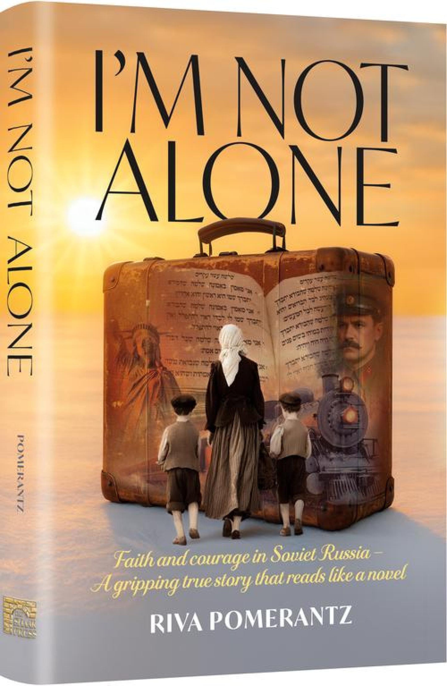 I'm Not Alone: Faith and courage in Soviet Russia - A gripping true story that reads like a novel