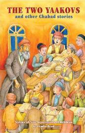 The Two Yaakovs and other Chabad stories