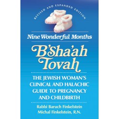 Nine Wonderful Months--B'Sha'ah Tovah