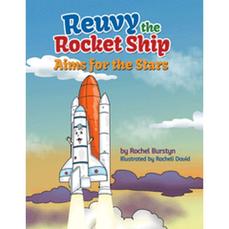 Reuvy the Rocket Ship Aims for the Stars book cover