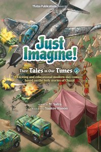 Just Imagine! Their Tales in Our Times 2