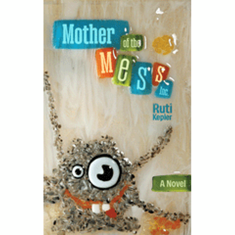 Mother of the Mess Inc. book cover
