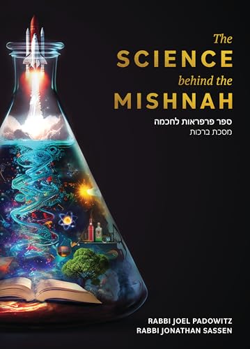 The Science behind the Mishnah