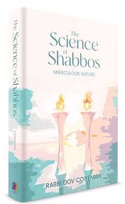 Science of Shabbos