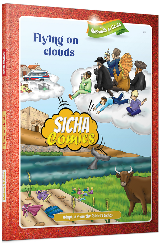 Sicha Comics - Moshiach & Geula