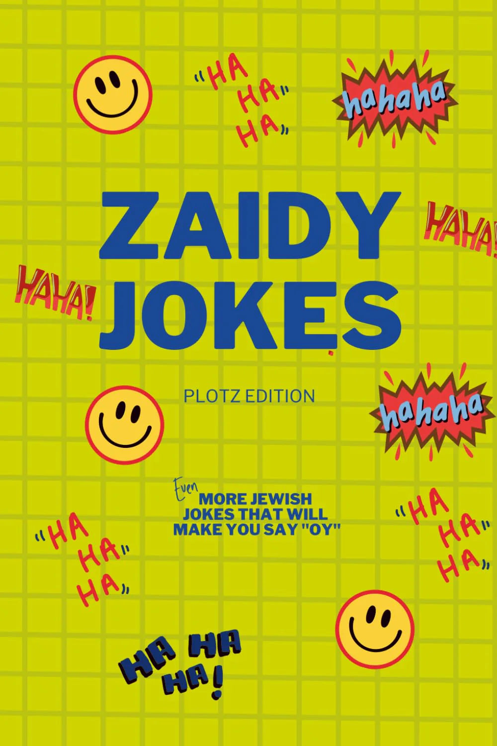 ZAIDY JOKES PLOTZ EDITION