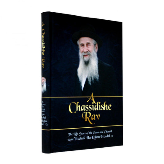 A Chassidishe Rav