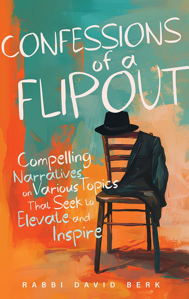 Confessions of a Flipout by Rabbi David Berk - ISBN 9798897670802
