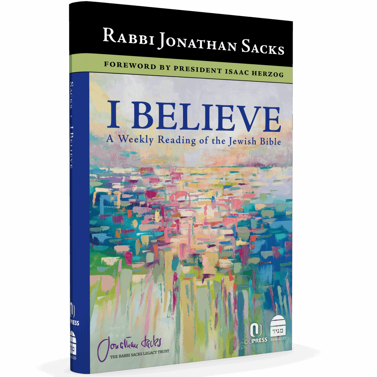 I Believe by Rabbi Jonathan Sacks