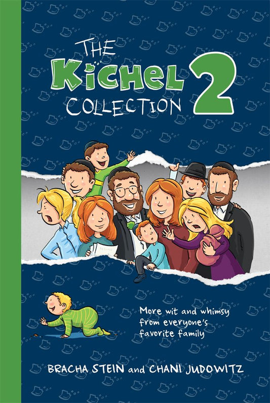The Kichels 2