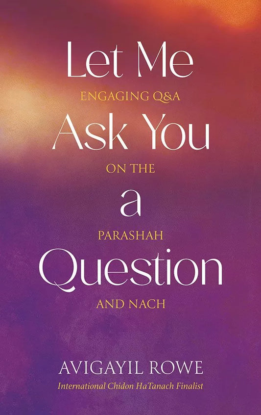 Let Me Ask You a Question