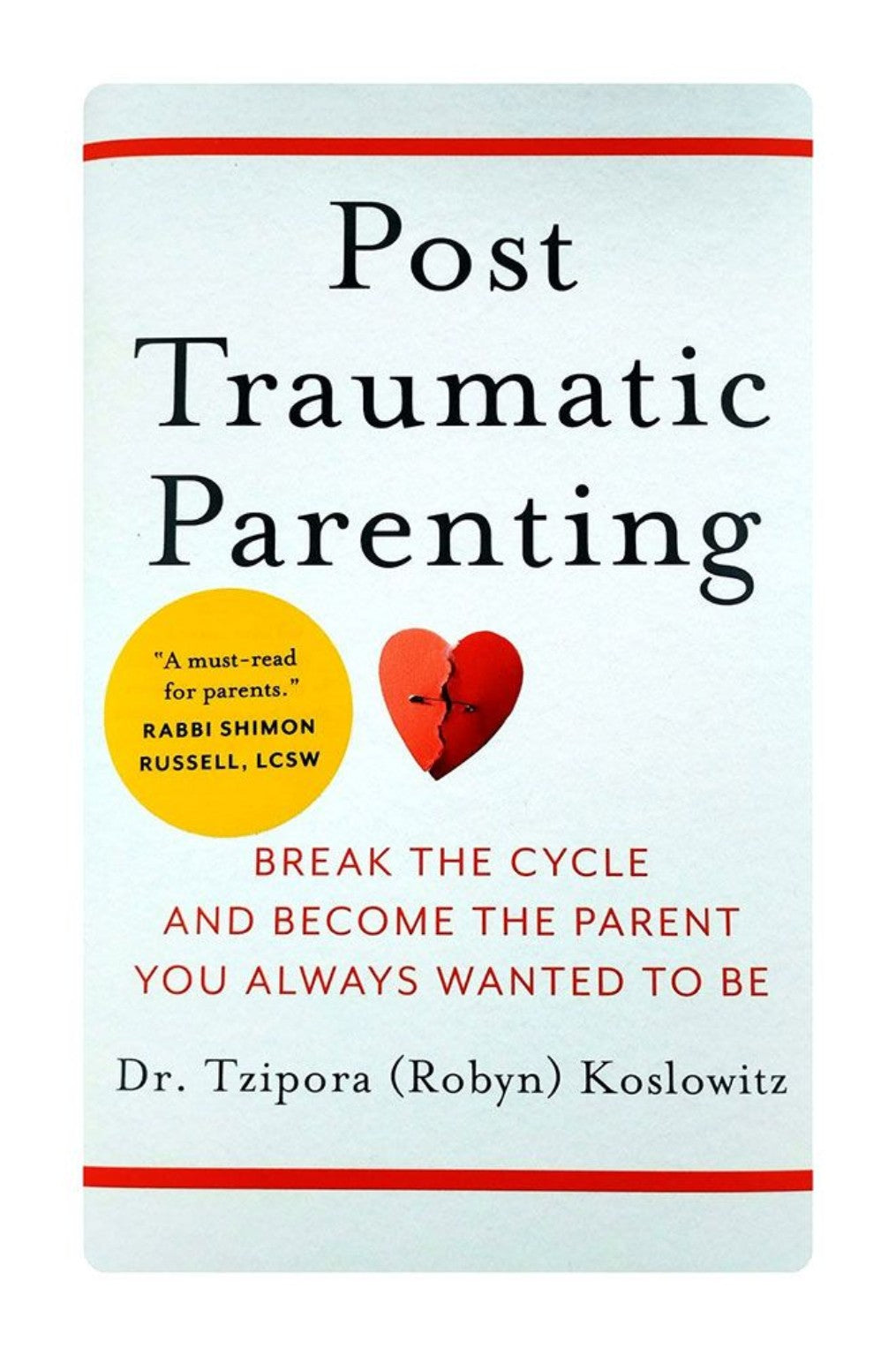 Post-Traumatic Parenting front cover