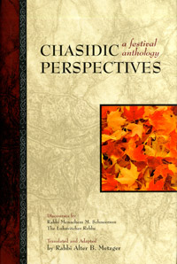 Chasidic Perspectives, A Festival Anthology-0